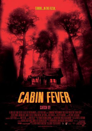 Cabin Fever (2002) poster