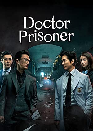 Doctor Prisoner (2019–) poster