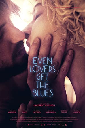 Even Lovers Get the Blues (2016) poster