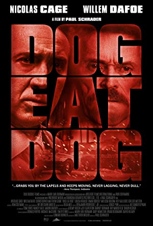 Dog Eat Dog (2016) poster