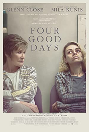 Four Good Days (2020) poster