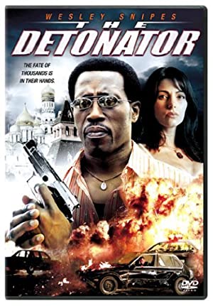 The Detonator (2006) poster
