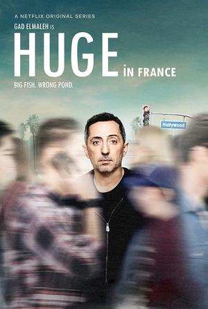 Huge in France (2019) poster
