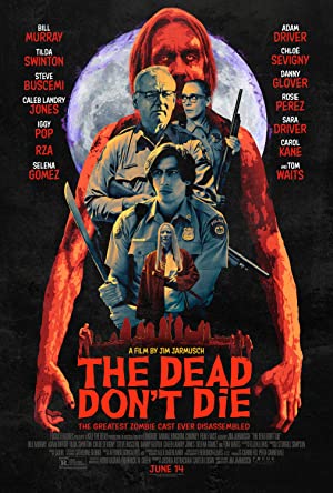 The Dead Don't Die (2019) poster