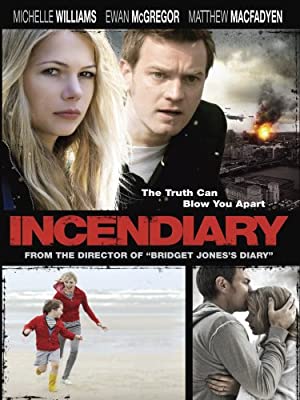 Incendiary (2008) poster
