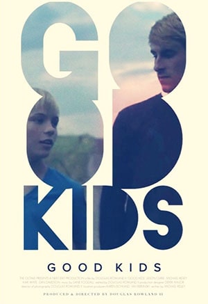 Good Kids (2016) poster
