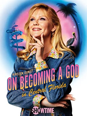 On Becoming a God in Central Florida (2019) poster