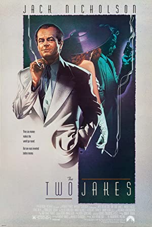 The Two Jakes (1990) poster