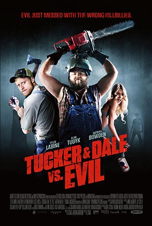 Tucker and Dale vs Evil (2010) poster