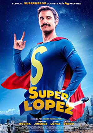 Superlopez (2018) poster