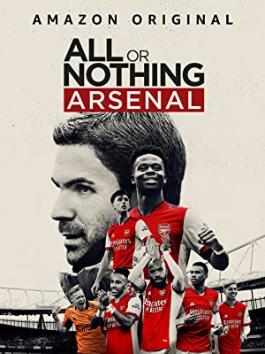 All or Nothing: Arsenal (2022–) poster