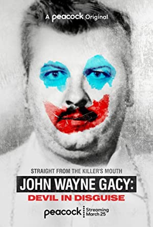 John Wayne Gacy: Devil in Disguise (2021) poster
