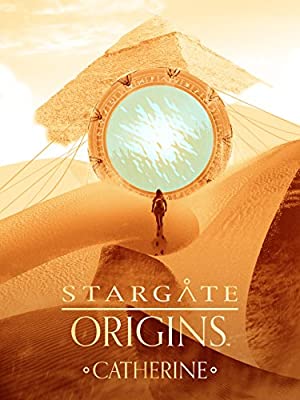 Stargate Origins: Catherine (2018) poster
