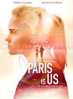 Paris Is Us (2019) poster