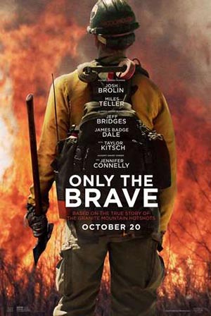Only the Brave (2017) poster