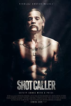Shot Caller (2017) poster