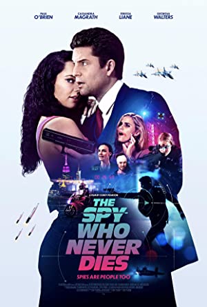 The Spy Who Never Dies (2022) poster