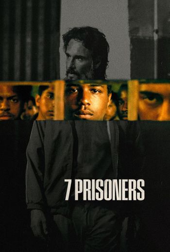 7 Prisoners (2021) poster