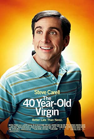 The 40-Year-Old Virgin (2005) poster