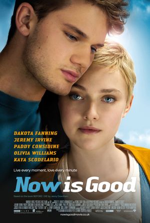 Now Is Good (2012) poster