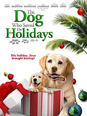 The Dog Who Saved the Holidays (2012) poster