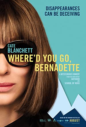 Where'd You Go, Bernadette (2019) poster