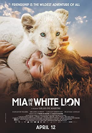 Mia and the White Lion (2018) poster