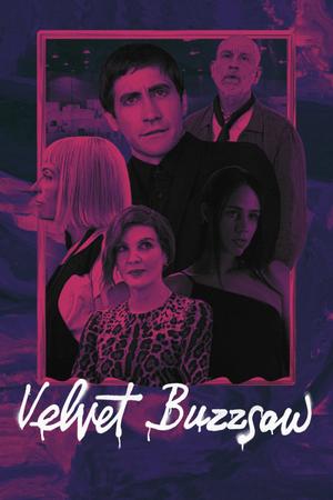 Velvet Buzzsaw (2019) poster