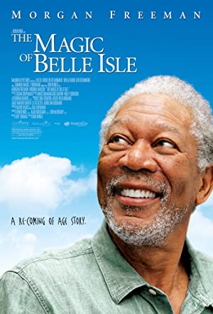 The Magic of Belle Isle (2012) poster