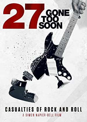 27: Gone Too Soon (2018) poster