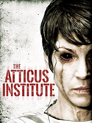 The Atticus Institute (2015) poster