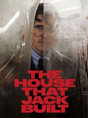 The House That Jack Built (2018) poster