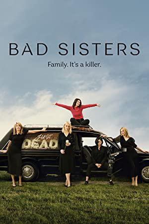 Bad Sisters (2022–) poster