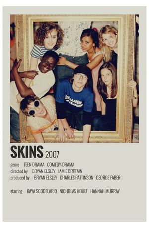 Skins (TV Series, 2007–2013) poster