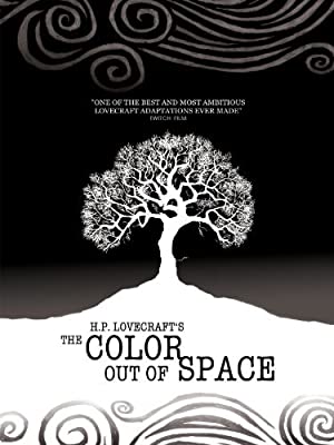 The Color Out of Space (2010) poster