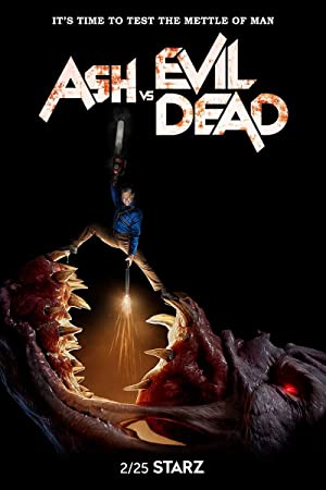 Ash vs Evil Dead (2015–2018) poster