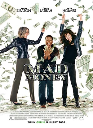 Mad Money (2008) poster