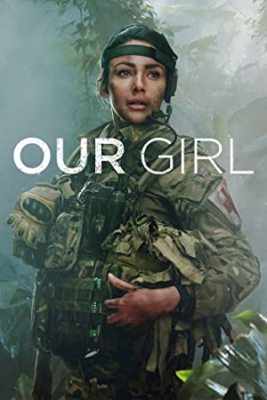 Our Girl (2013–2020) poster