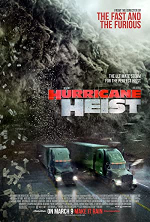 The Hurricane Heist (2018) poster