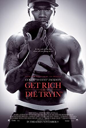 Get Rich or Die Tryin' (2005) poster