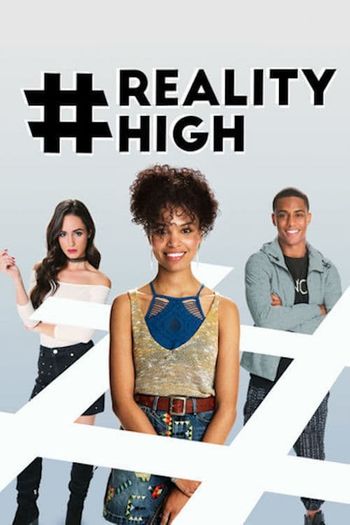 #Realityhigh (2017) poster