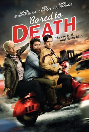Bored to Death (2009–2011) poster