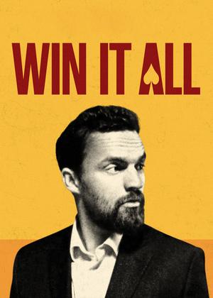 Win It All (2017) poster