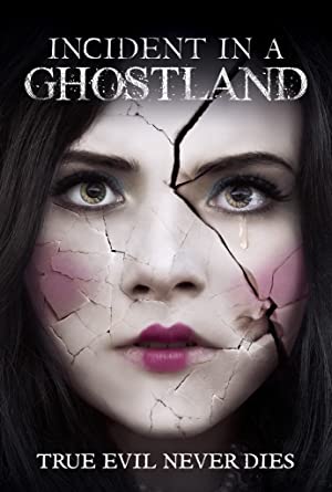 Incident in a Ghostland (2018) poster