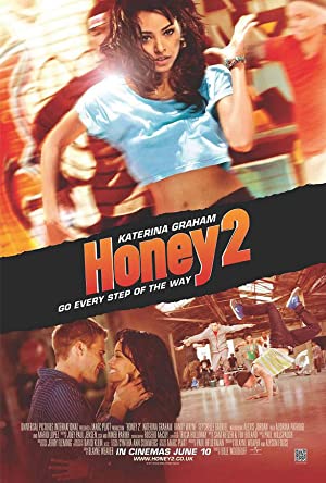 Honey 2 (2011) poster