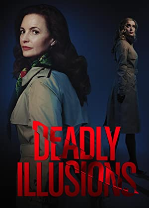 Deadly Illusions (2021) poster