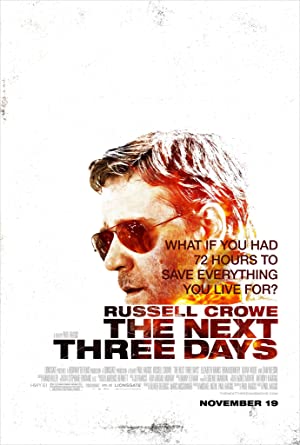 The Next Three Days (2010) poster