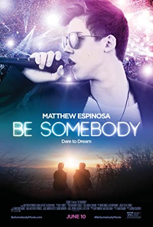 Be Somebody (2016) poster