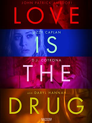Love Is the Drug (2006) poster