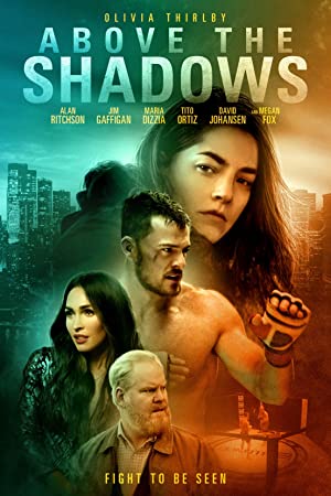 Above the Shadows (2019) poster